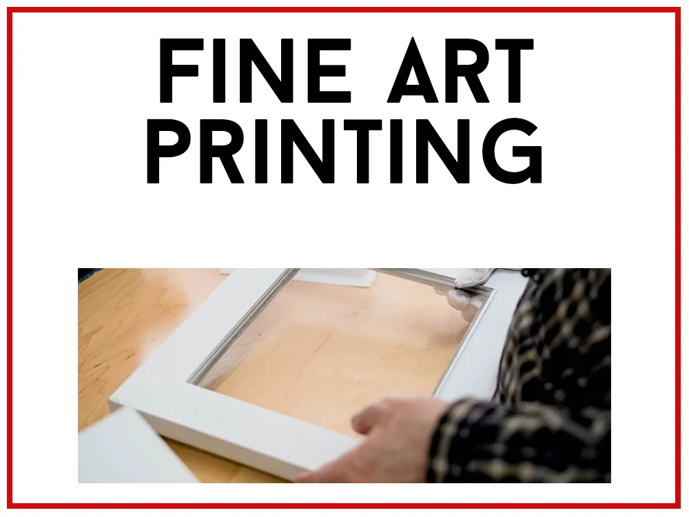 Fine Art Printing